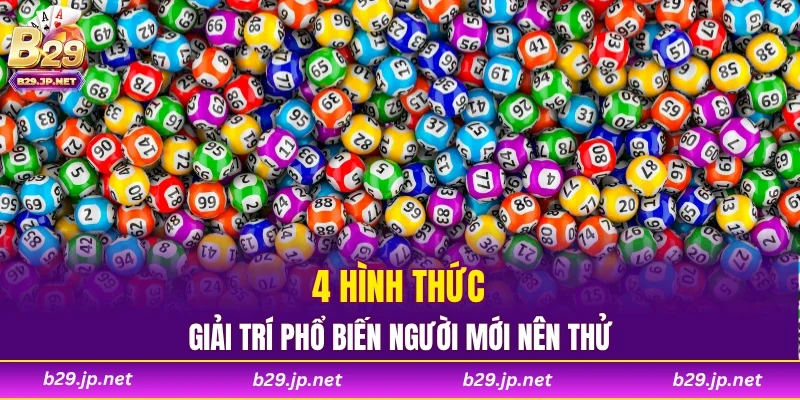 4 hình thức giải trí phổ biến người mới nên thử