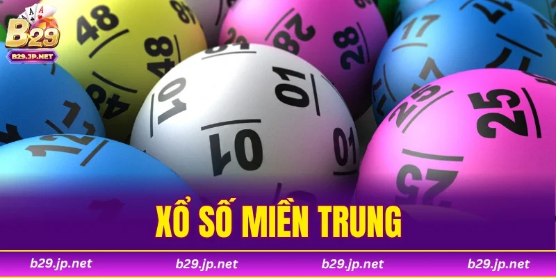 Xổ Số Miền Trung